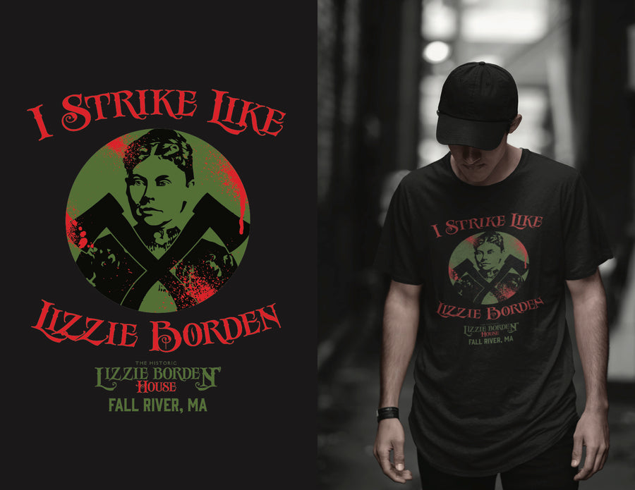 “I Strike Like” Lizzie Borden T-Shirt