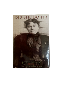 "Did She Do It" Lizzie Borden House Decorative Magnet