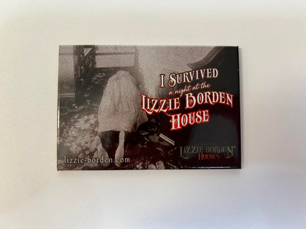 The "I Survived" Decorative Magnet commemorates the spine-chilling experience of visiting the Lizzie Borden House, symbolizing courage and serving as a haunting memento of exploring its enigmatic and bone-chilling history.