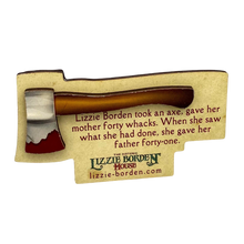 Official Lizzie Borden House Decorative Hatchet Magnet